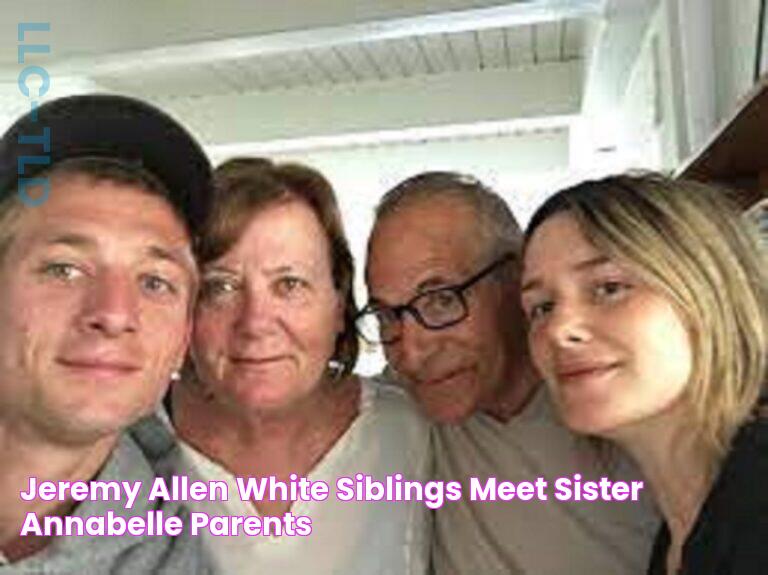 Jeremy Allen White Siblings Meet Sister Annabelle Parents