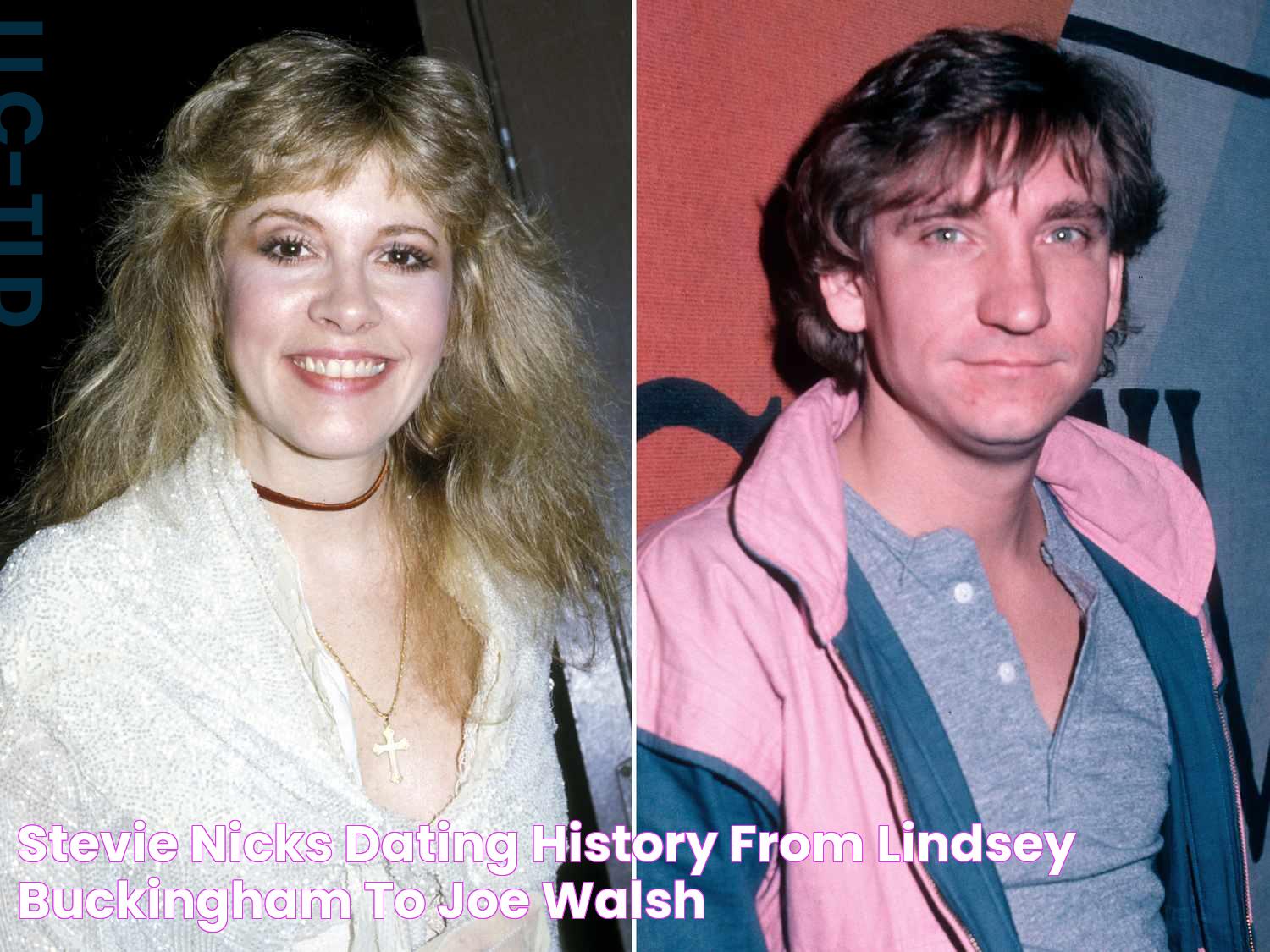 Stevie Nicks' Dating History From Lindsey Buckingham to Joe Walsh