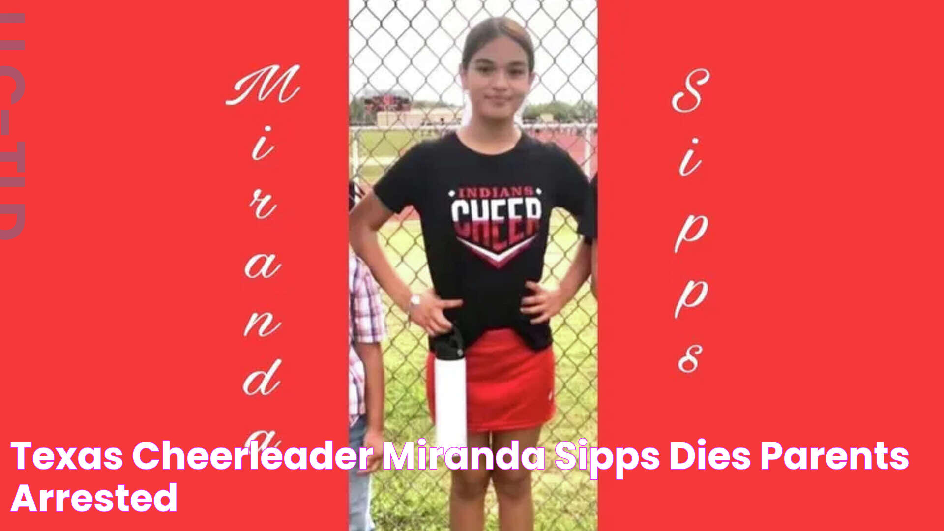 Texas cheerleader Miranda Sipps dies; parents arrested