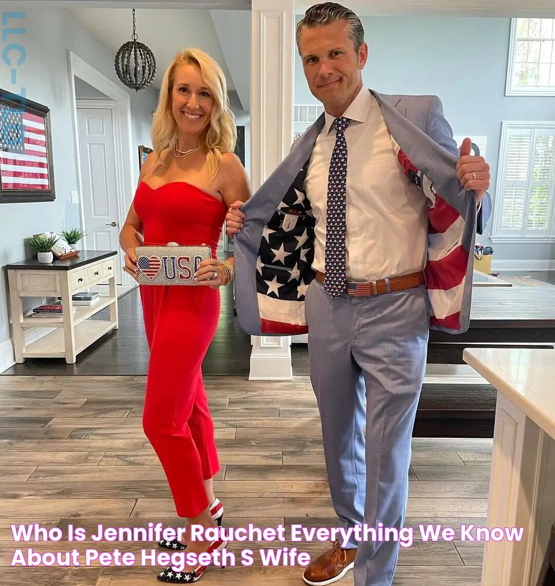 Pete Hegseth And Jennifer Rauchet: An Unbreakable Bond