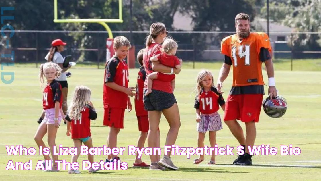 Who is Liza Barber, Ryan Fitzpatrick’s wife? Bio and all the details