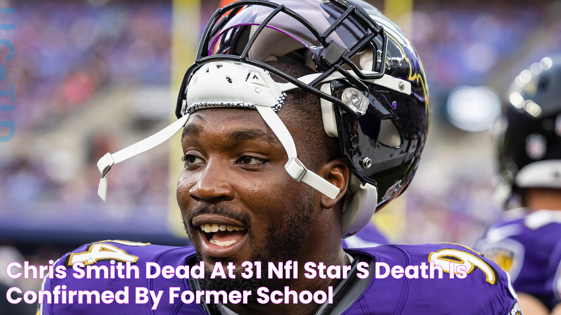 Chris Smith dead at 31 NFL star's death is confirmed by former school