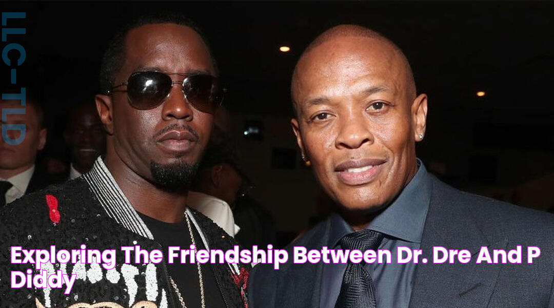 The Surprising Story Of The Bond Between Dr. Dre And P. Diddy