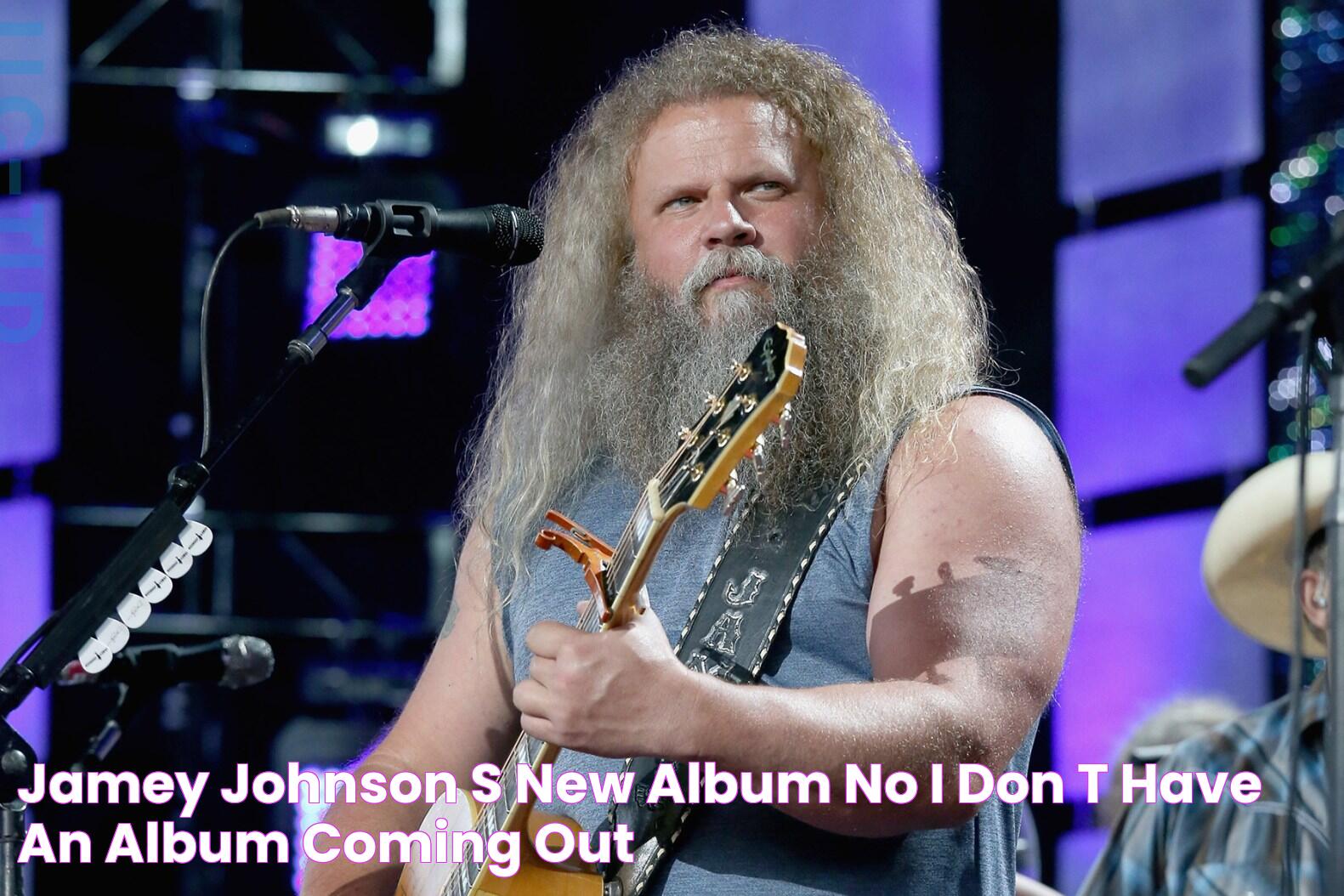 Jamey Johnson's New Album 'No, I Don't Have an Album Coming Out'