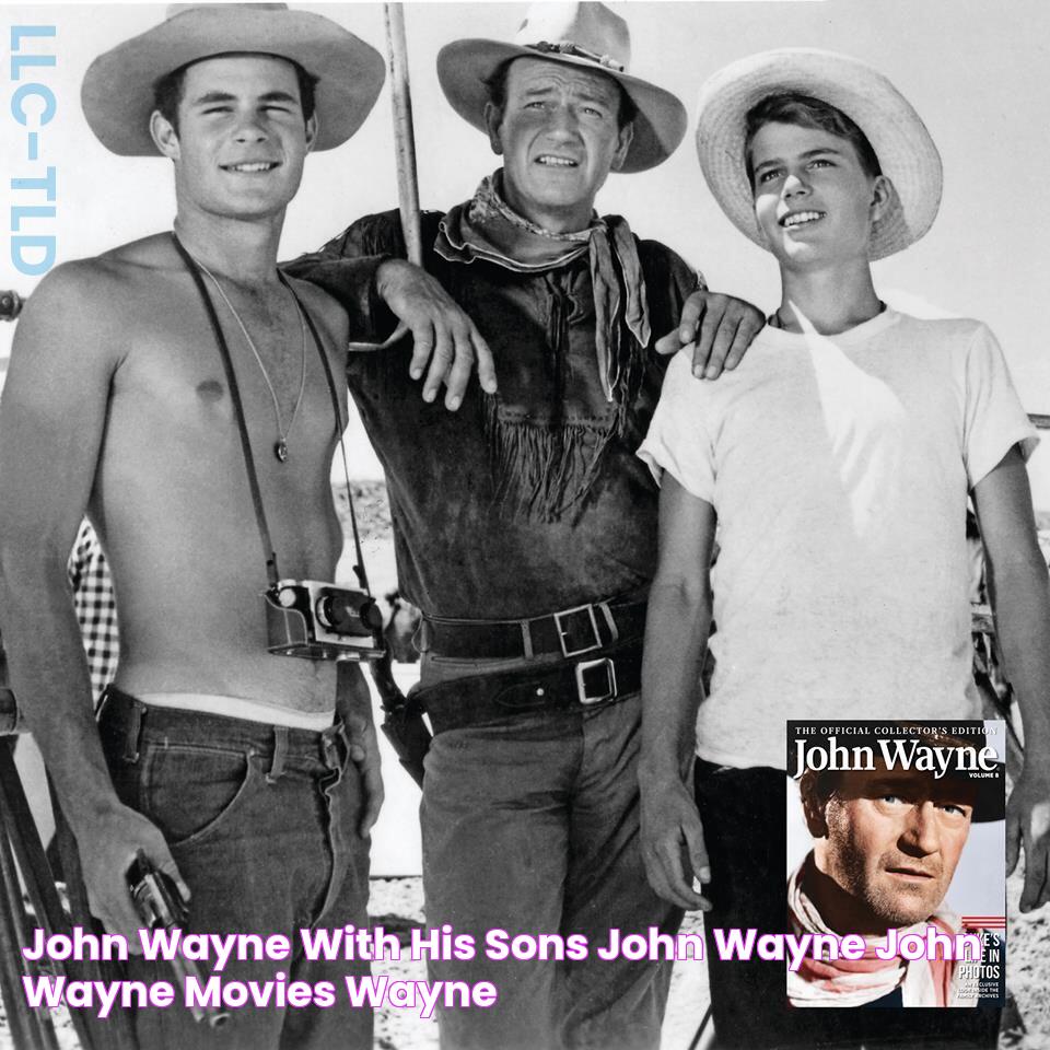 John Wayne with his sons John wayne, John wayne movies, Wayne