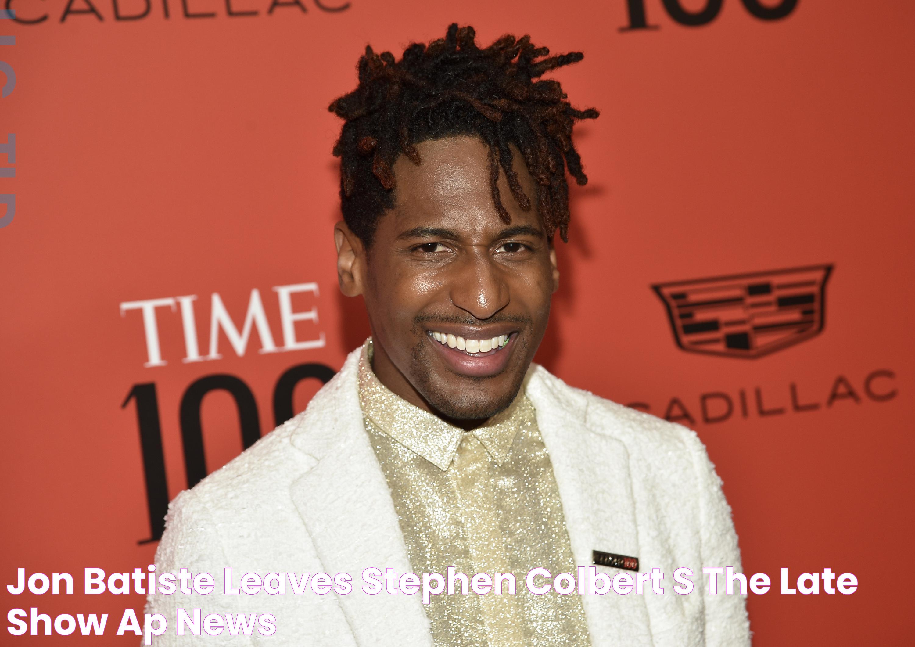 Jon Batiste leaves Stephen Colbert's 'The Late Show' AP News