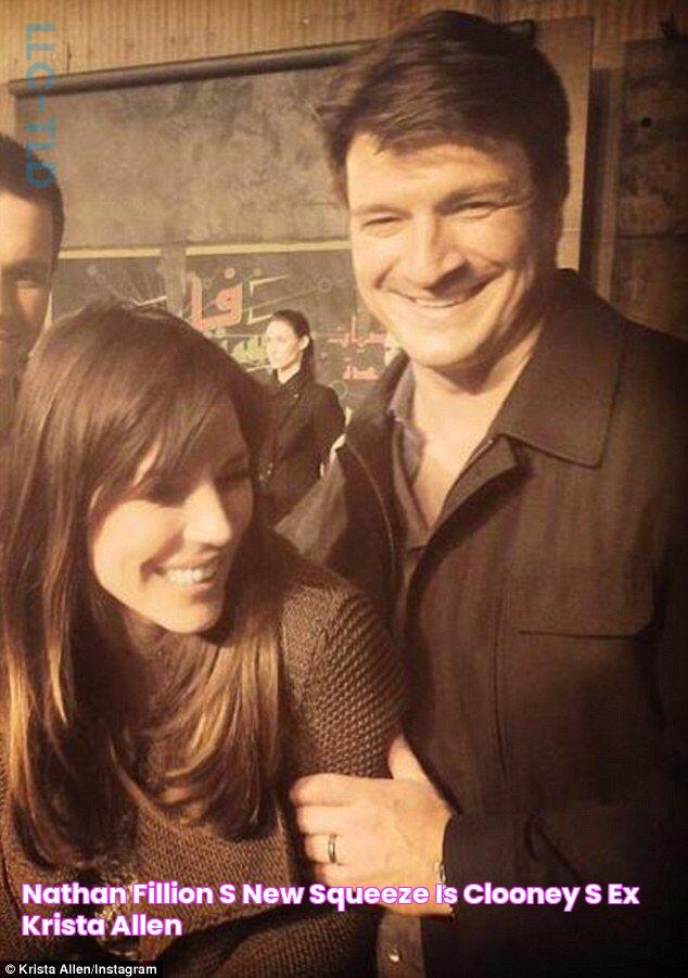 Nathan Fillion's new squeeze is Clooney's ex Krista Allen