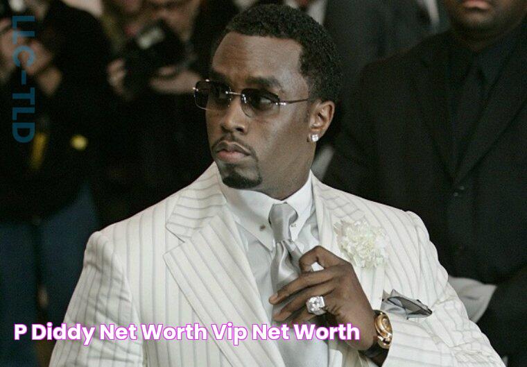 P Diddy Net Worth Vip Net Worth