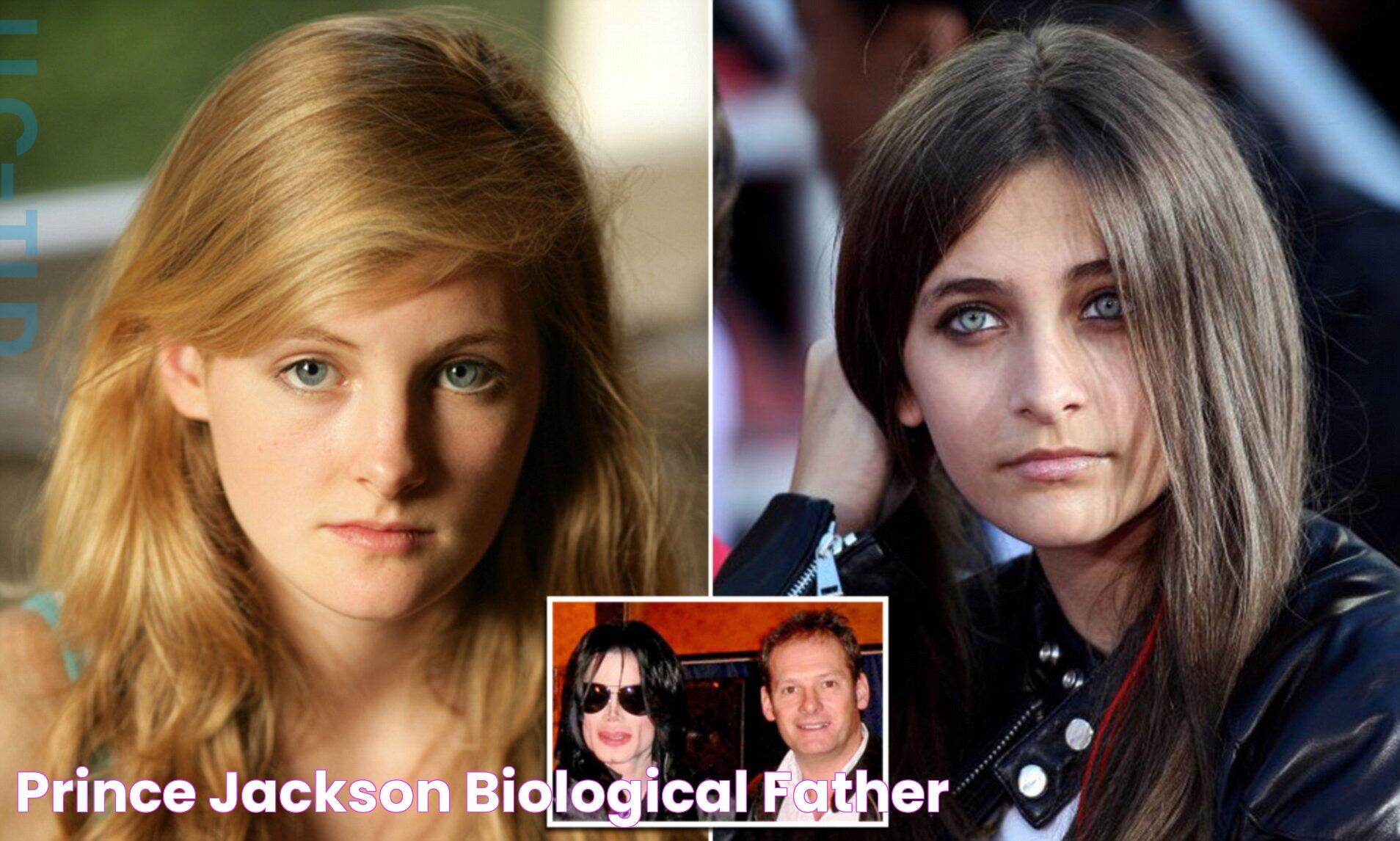 Prince Jackson Biological Father