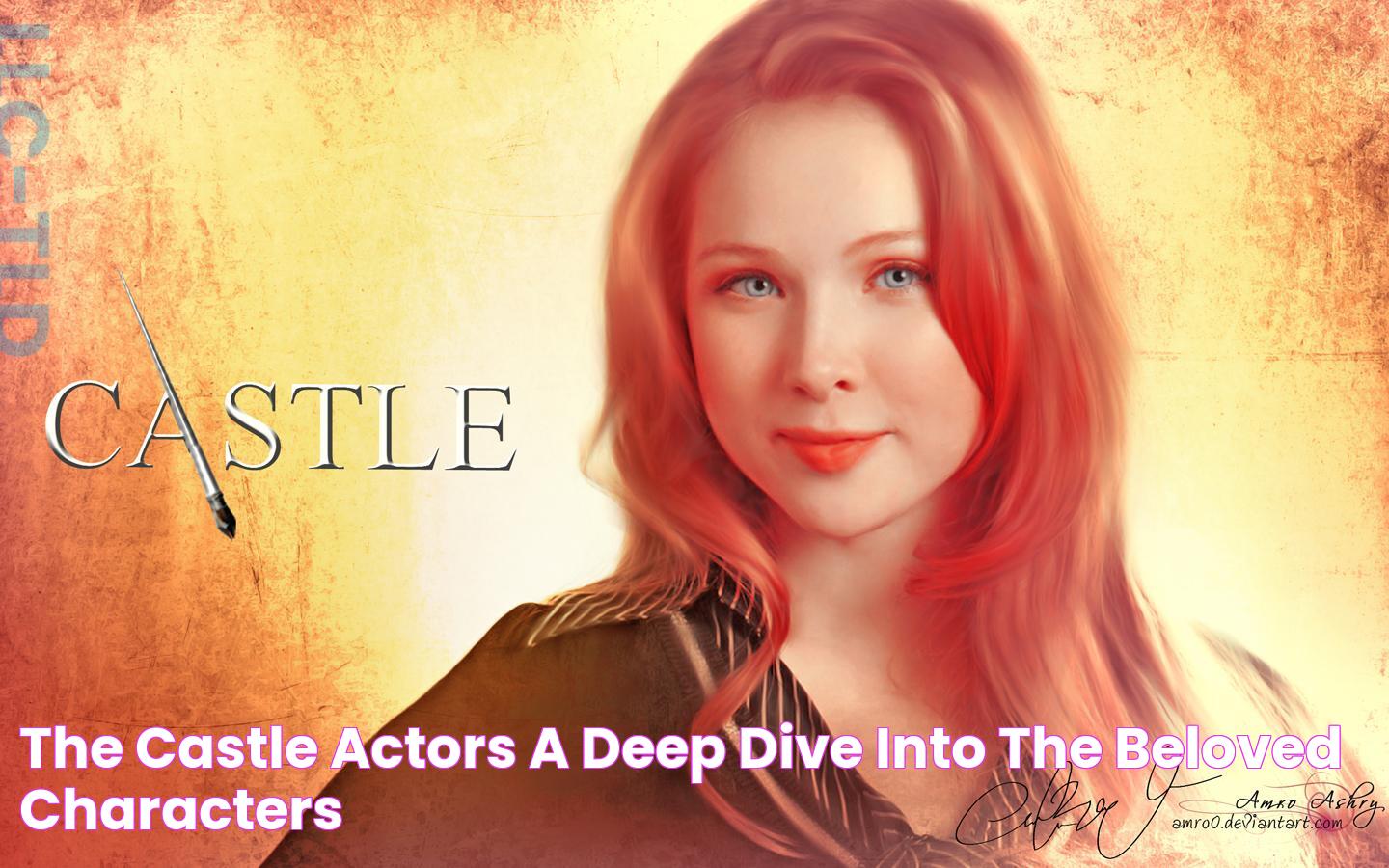 The Castle Actors A Deep Dive Into The Beloved Characters