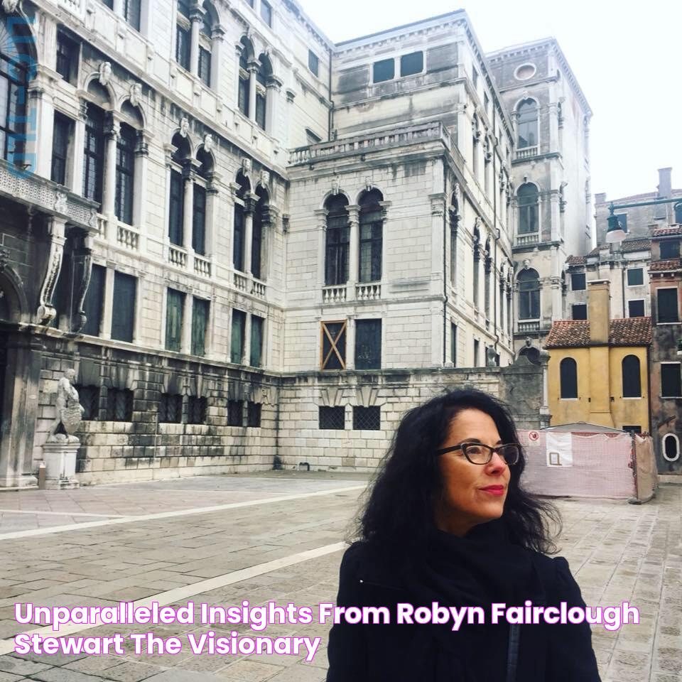 Spotlight On Robyn Fairclough Stewart: An Incredible Journey