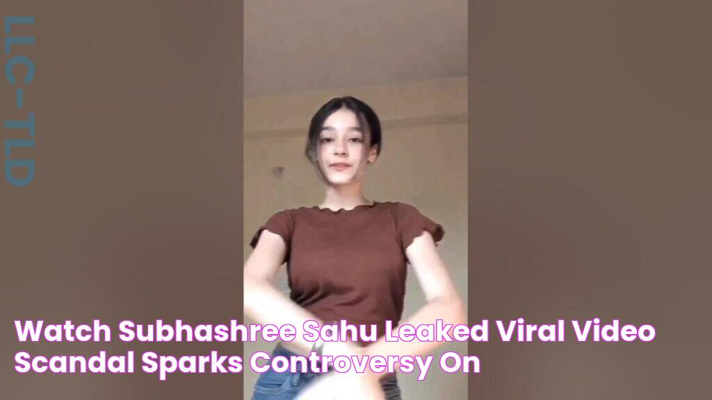 WATCH Subhashree Sahu leaked viral video scandal sparks controversy on