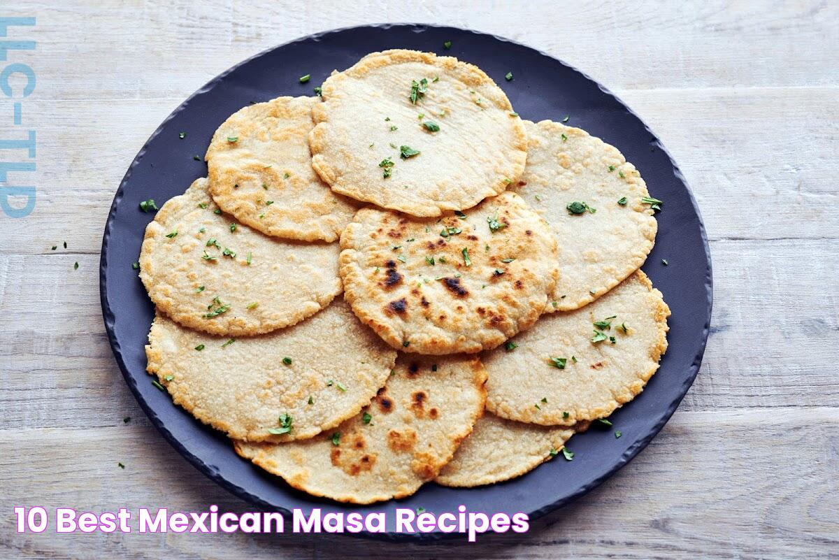 10 Best Mexican Masa Recipes