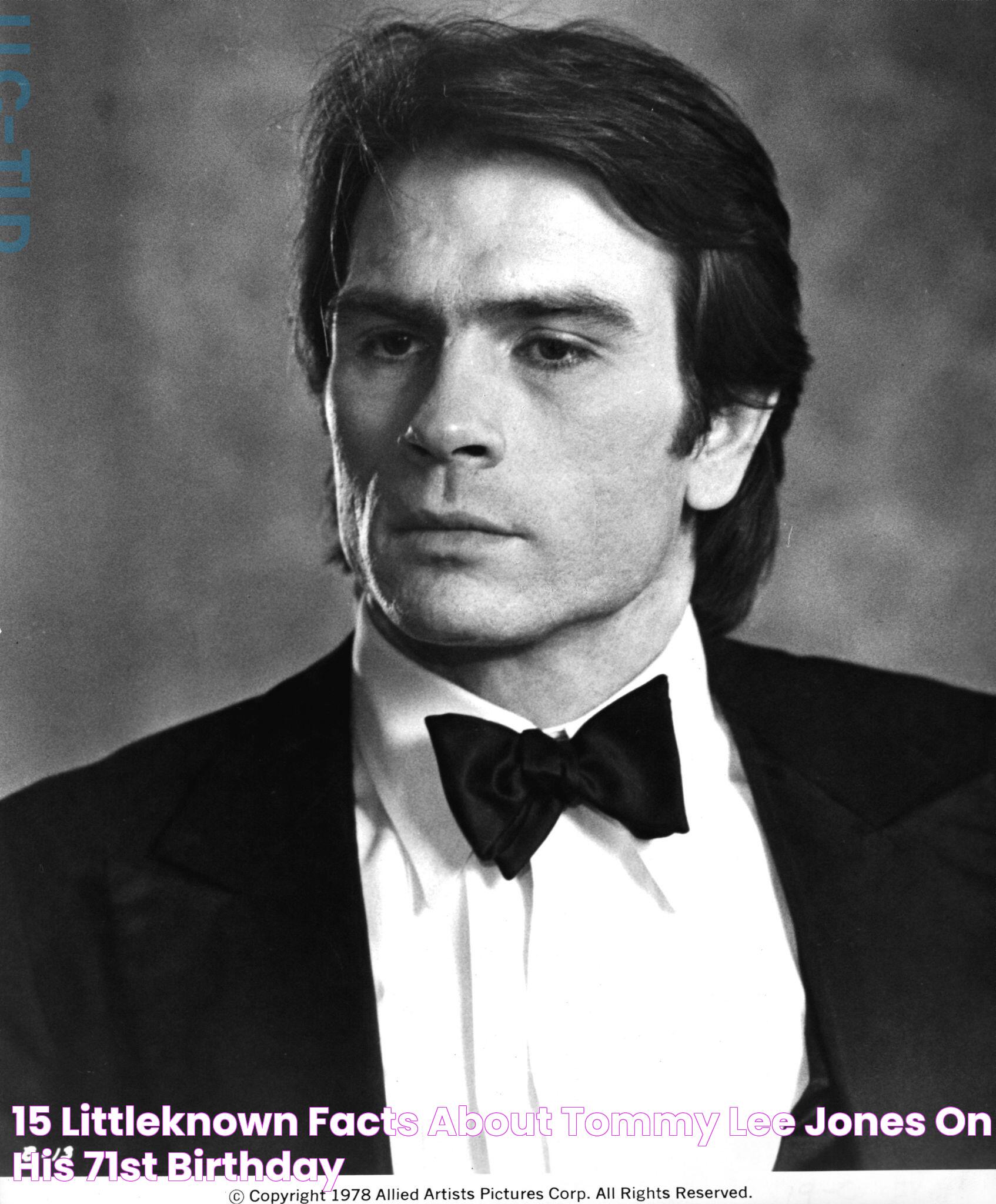 15 littleknown facts about Tommy Lee Jones on his 71st birthday