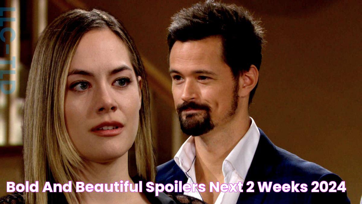 Latest Bold And Beautiful Spoilers Next Weeks 2024