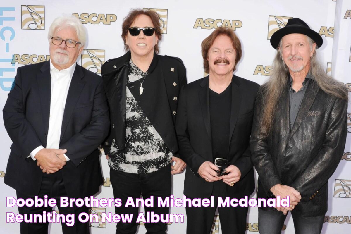 Doobie Brothers and Michael McDonald Reuniting on New Album