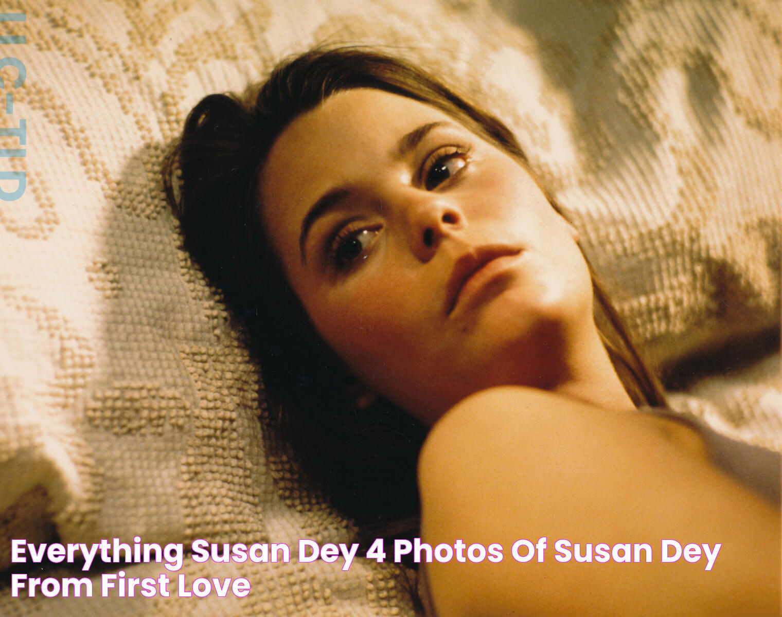 Everything Susan Dey 4 photos of Susan Dey from First Love