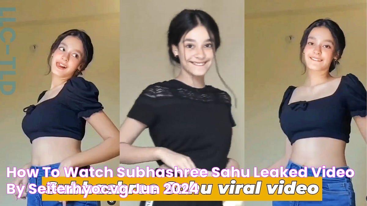 How to watch Subhashree Sahu Leaked Video by Seiterhyocvg Jun, 2024