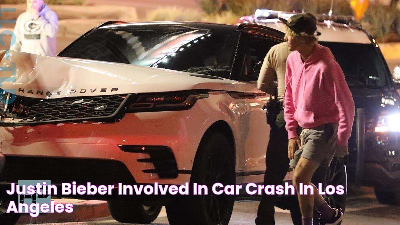 Exclusive: Justin Bieber's 2024 Car Accident - Breaking News