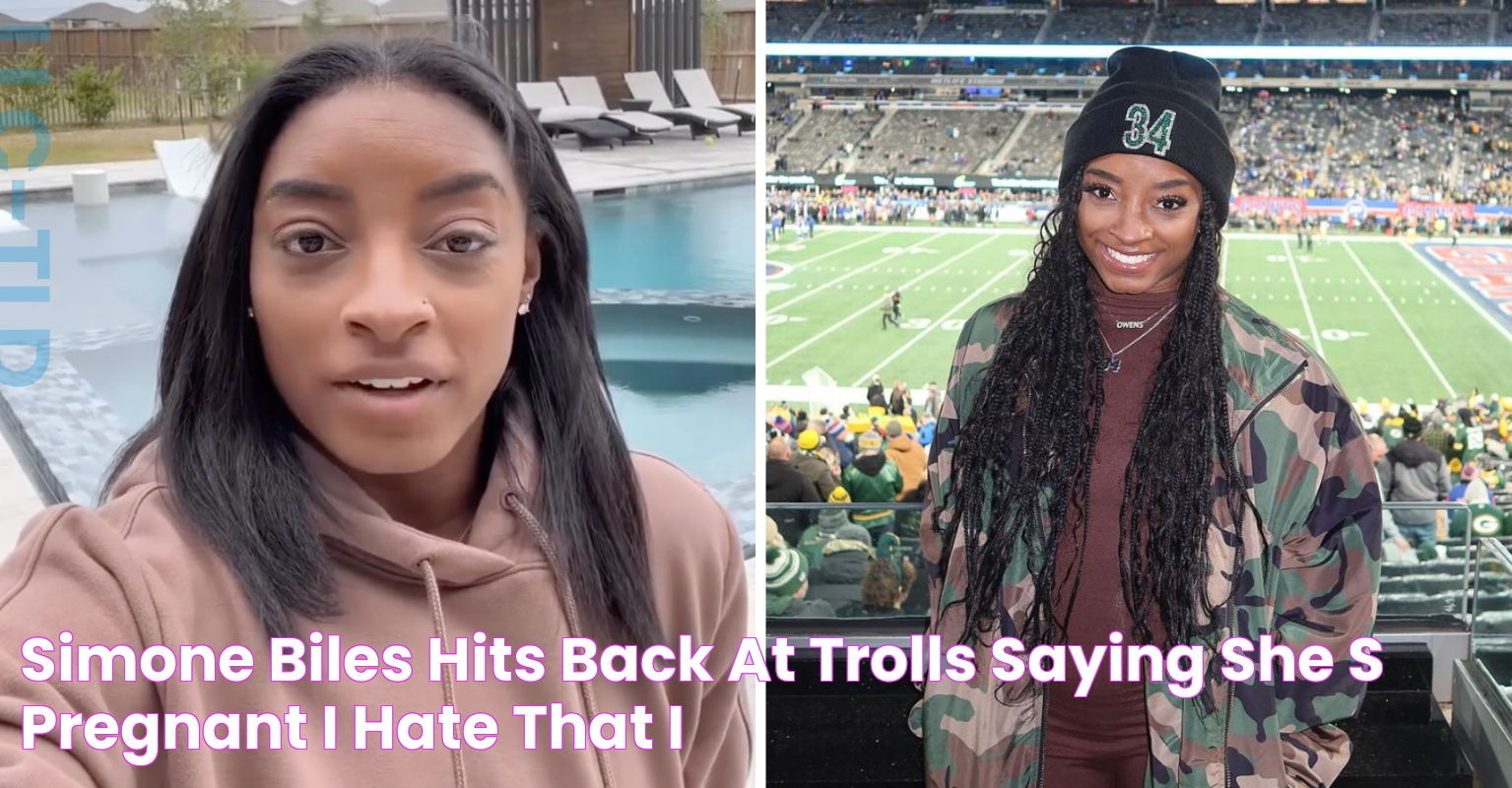 Simone Biles Hits Back At Trolls Saying She’s Pregnant “I Hate That I