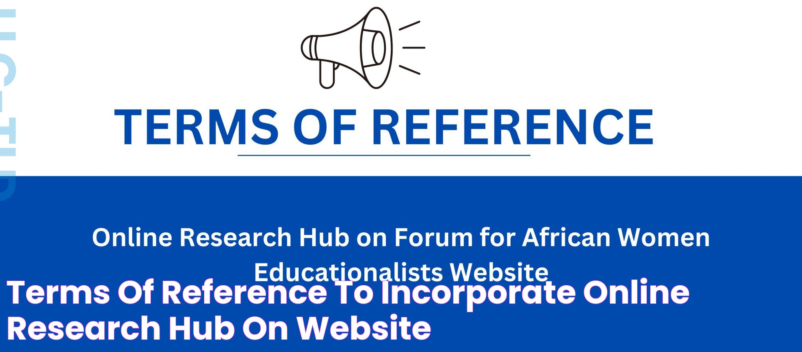 Terms of Reference to Incorporate Online Research Hub on Website