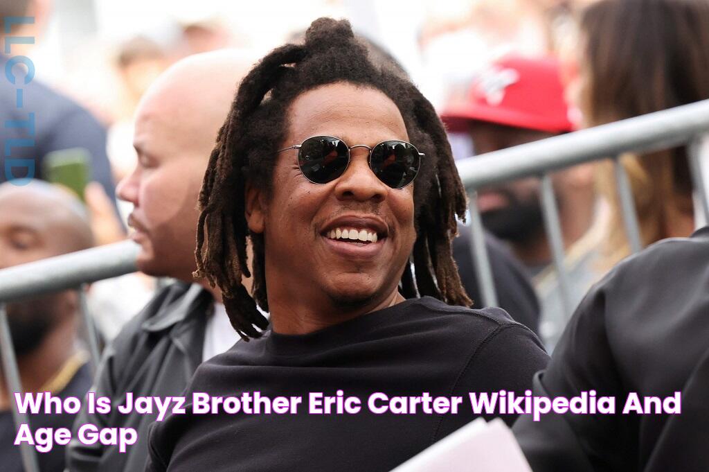 Who Is JayZ Brother Eric Carter? Wikipedia And Age Gap