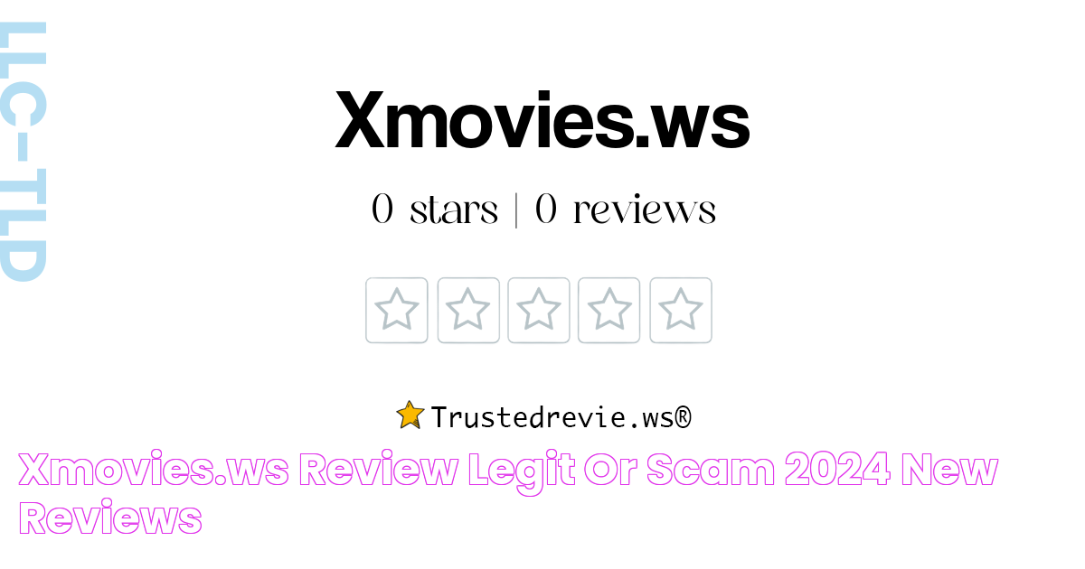 Xmovies.ws Review Legit or Scam? [2024 New Reviews]