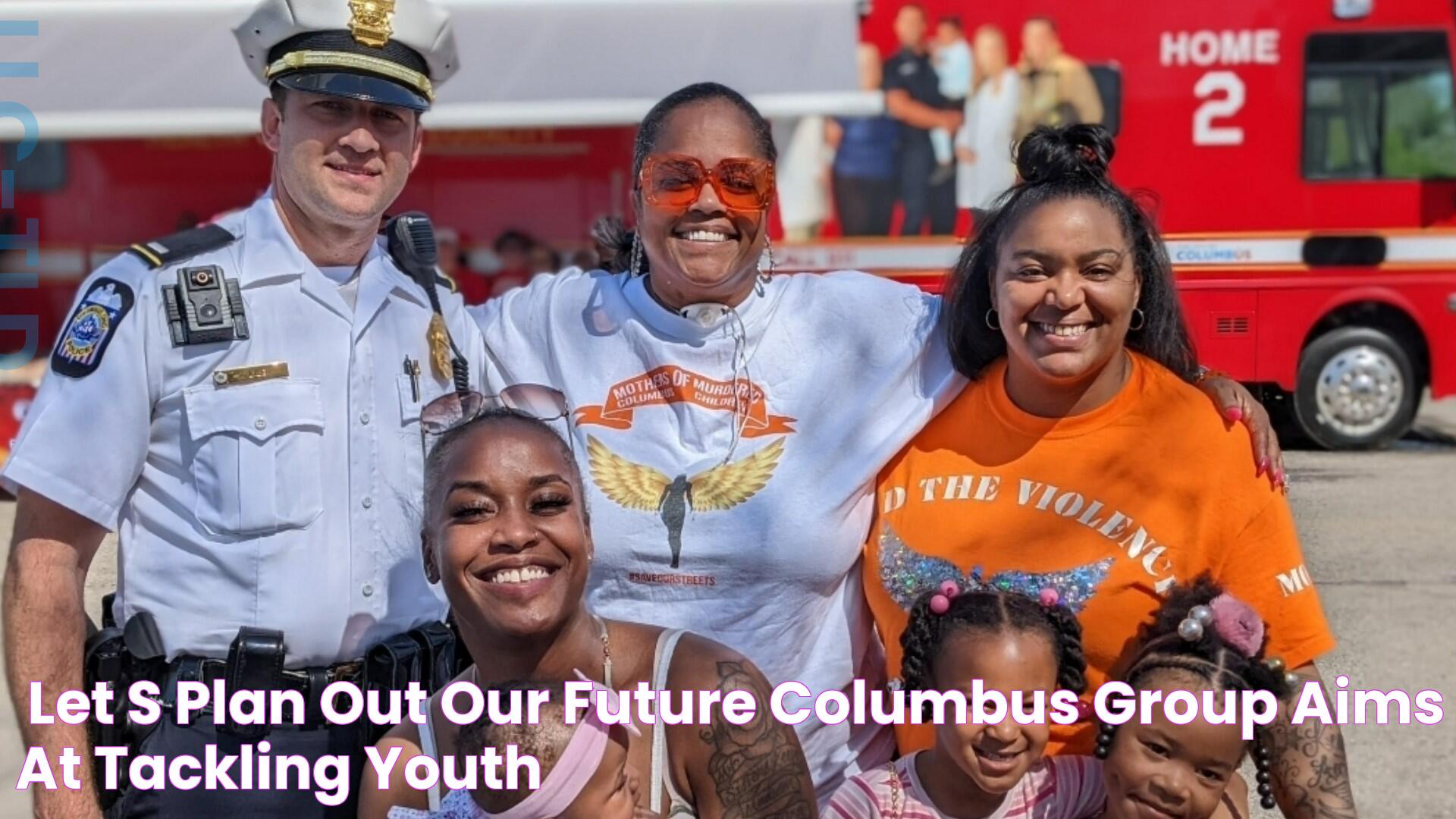 'Let's plan out our future' Columbus group aims at tackling youth