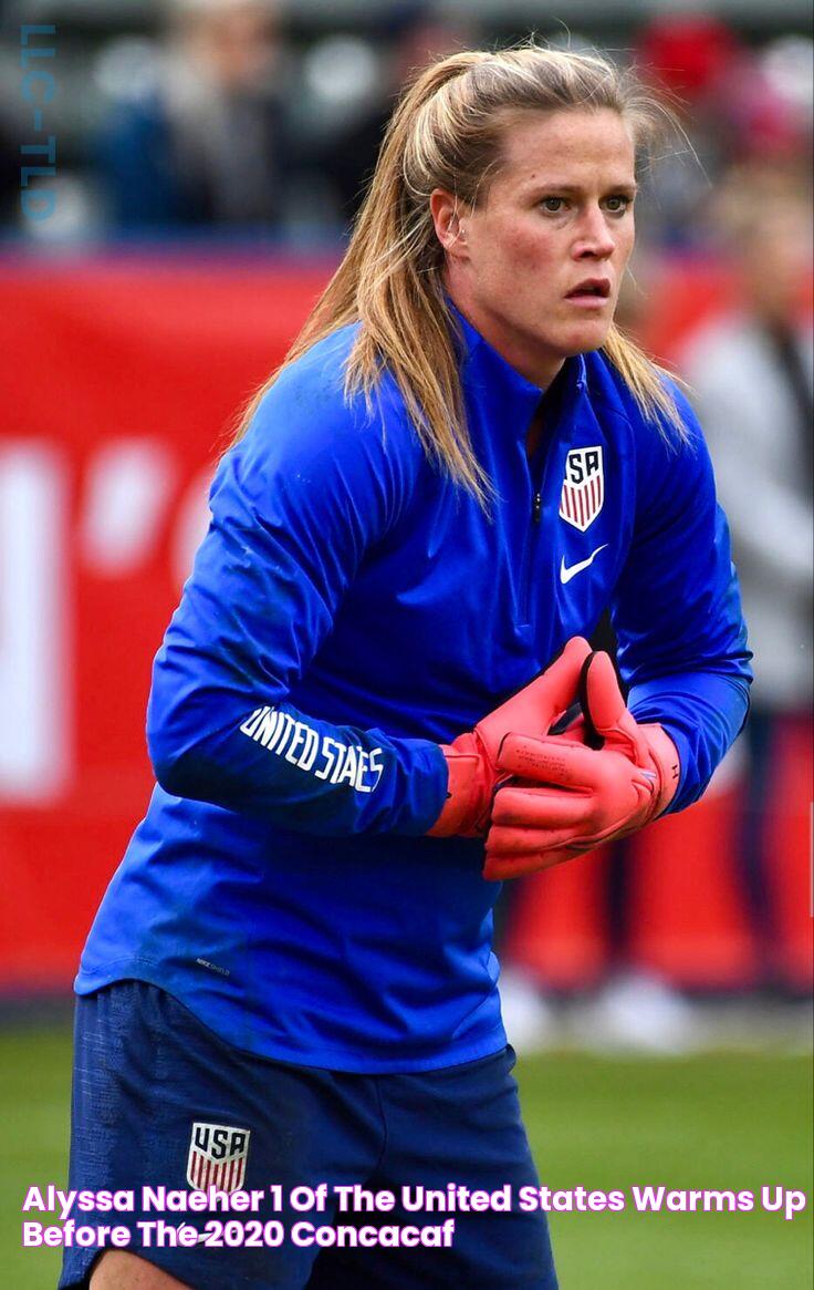 Alyssa Naeher 1 of the United States warms up before the 2020 CONCACAF