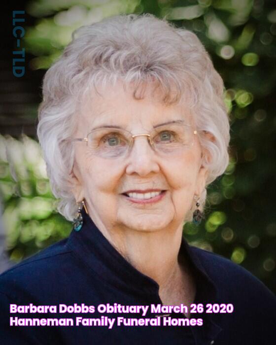 Barbara Dobbs Obituary March 26, 2020 Hanneman Family Funeral Homes