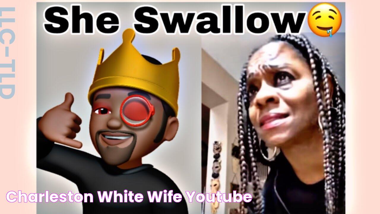 Charleston White Wife YouTube