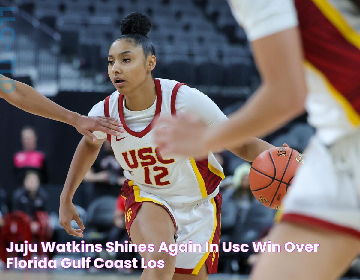 JuJu Watkins shines again in USC win over Florida Gulf Coast Los