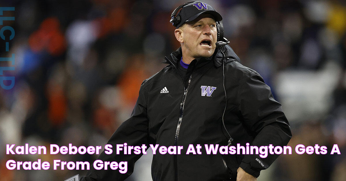 Kalen DeBoer's first year at Washington gets 'A' grade from Greg