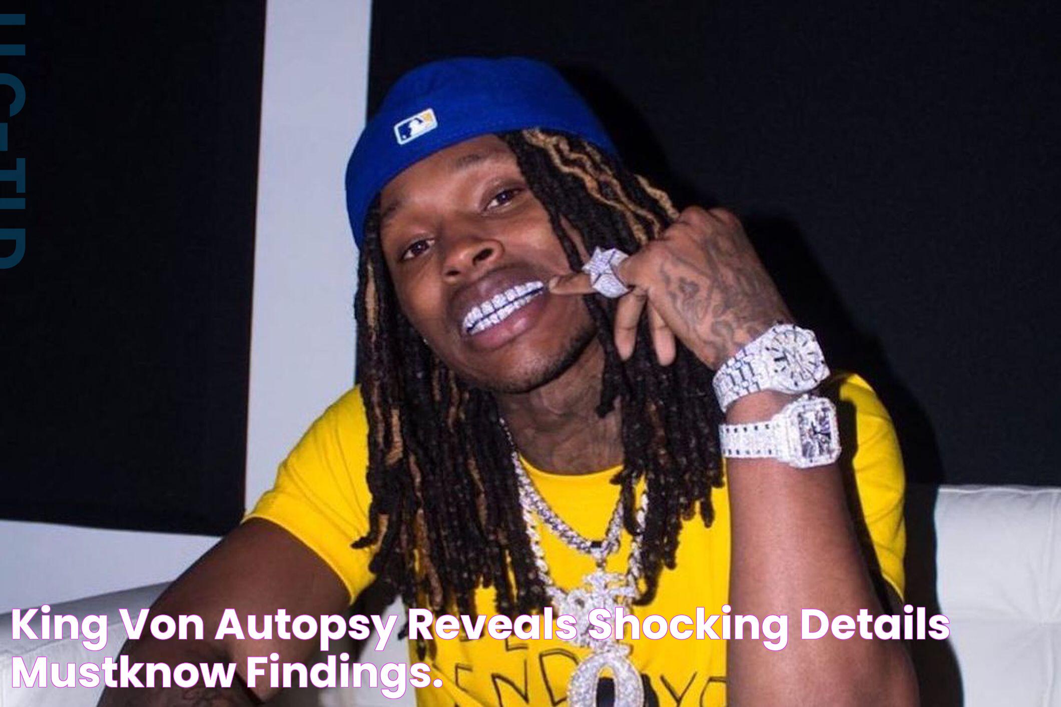 Disturbing Details Of King Von's Autopsy Photo Unveiled