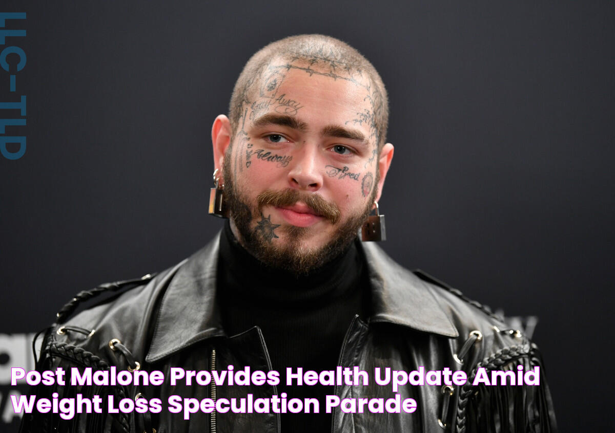 Post Malone Provides Health Update Amid Weight Loss Speculation Parade