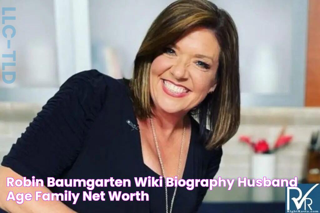 Robin Baumgarten Wiki, Biography, Husband, Age, Family, Net Worth