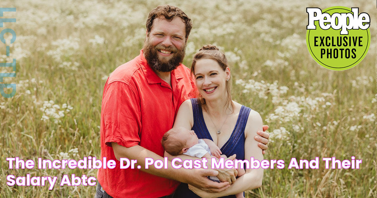 The Incredible Dr. Pol Cast Members And Their Salary ABTC