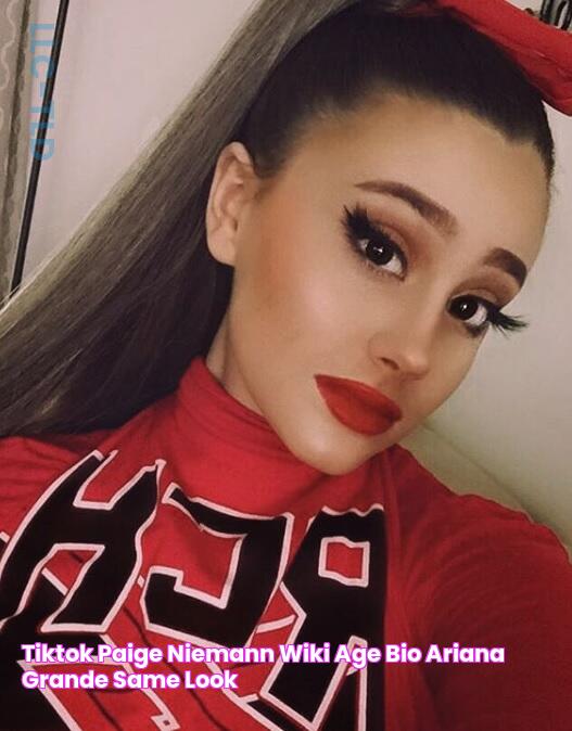 TikTok Paige Niemann Wiki, Age, Bio, Ariana Grande Same Look