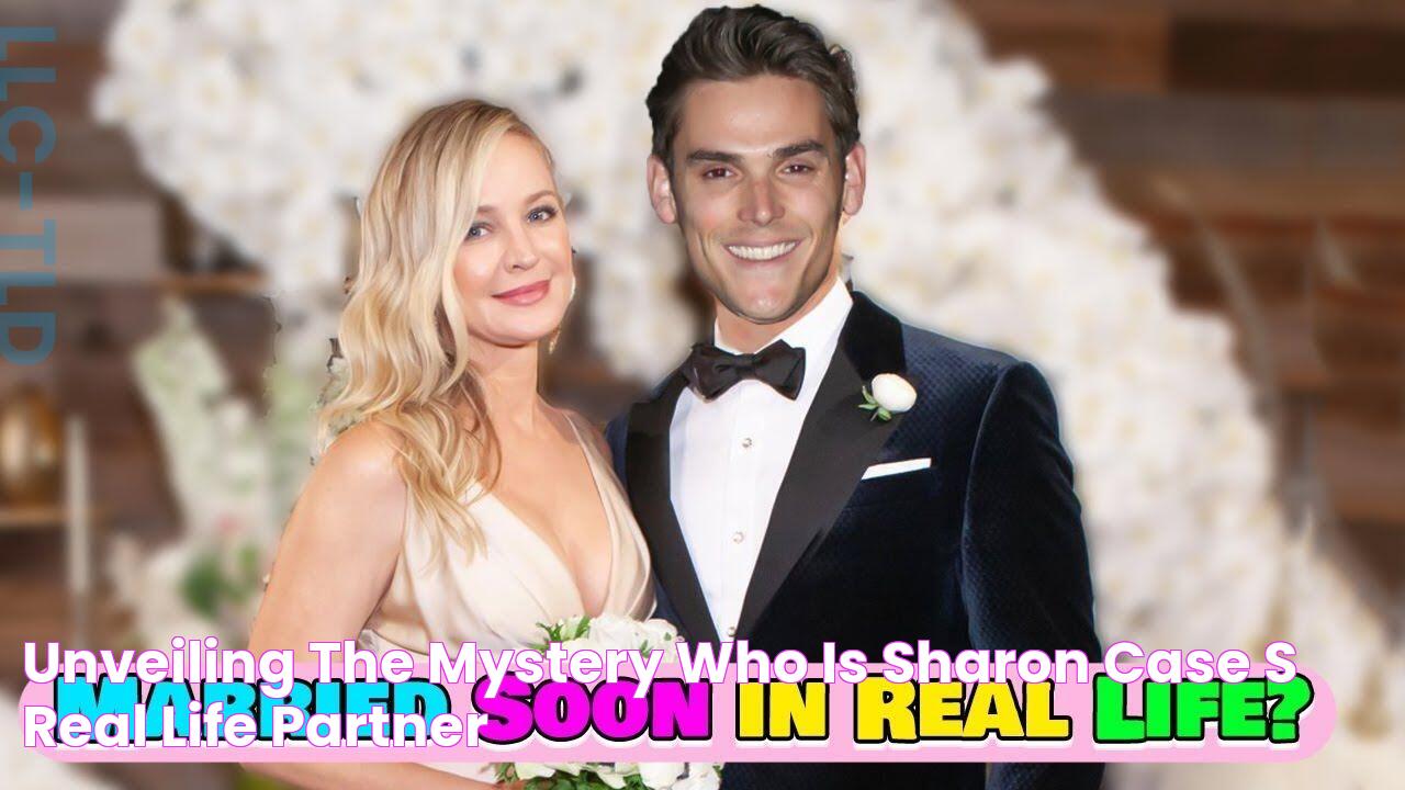 Unveiling The Mystery Who Is Sharon Case's Real Life Partner?