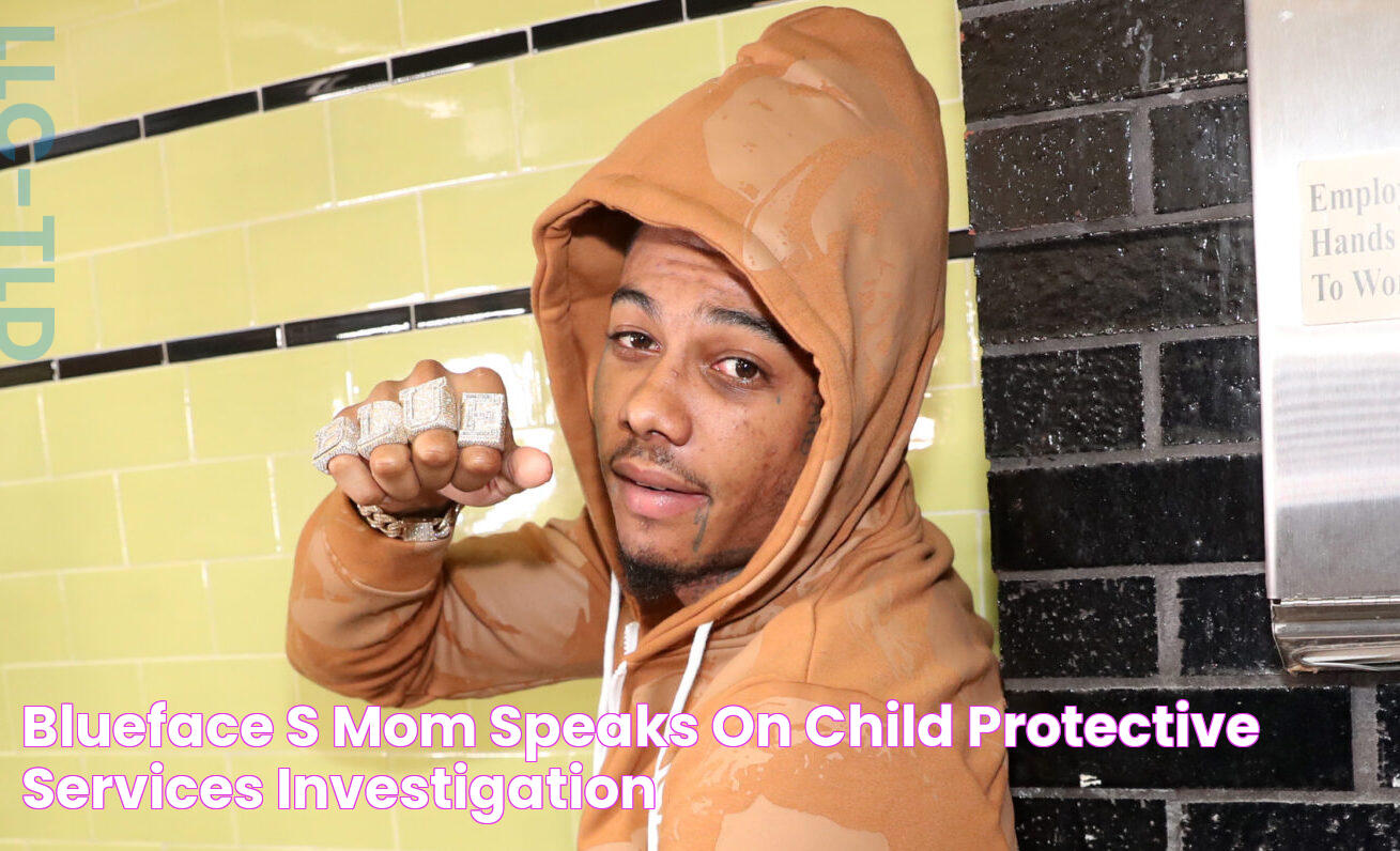 Blueface's Mom Speaks On Child Protective Services Investigation