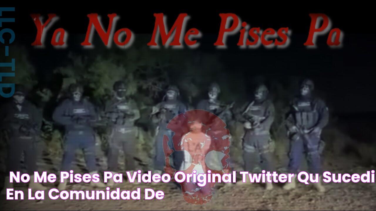 'No me pises pa' video original Twitter, qué sucedió en la comunidad de