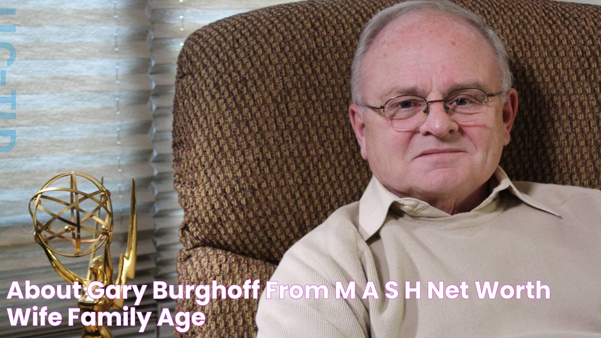 About Gary Burghoff from “M*A*S*H” Net Worth, Wife, Family, Age