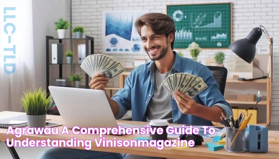 Agrawau A Comprehensive Guide to Understanding Vinisonmagazine