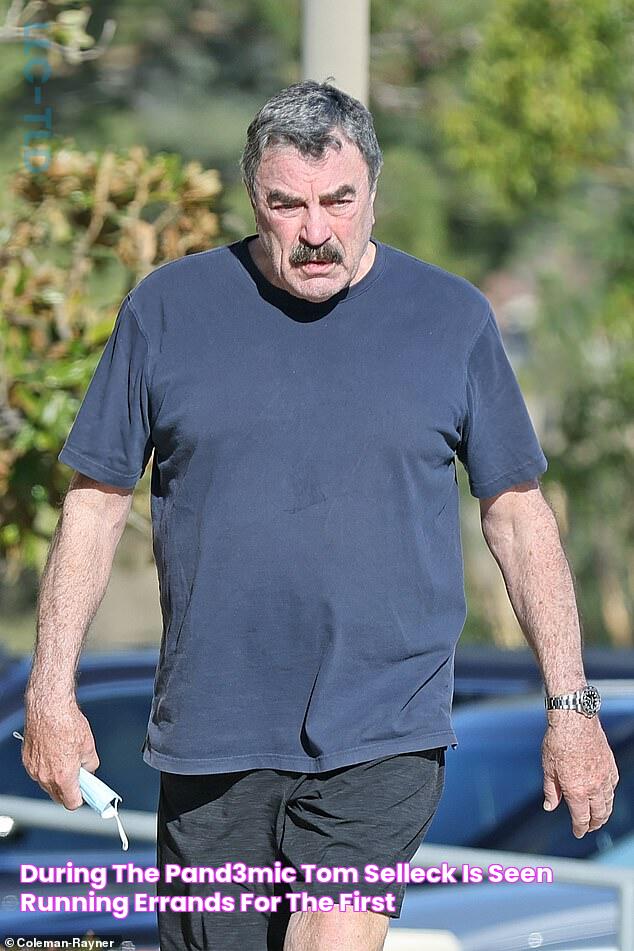 During The Pand3mic, Tom Selleck is Seen Running Errands For The First