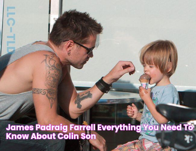 James Padraig Farrell Everything You Need to Know About Colin Son