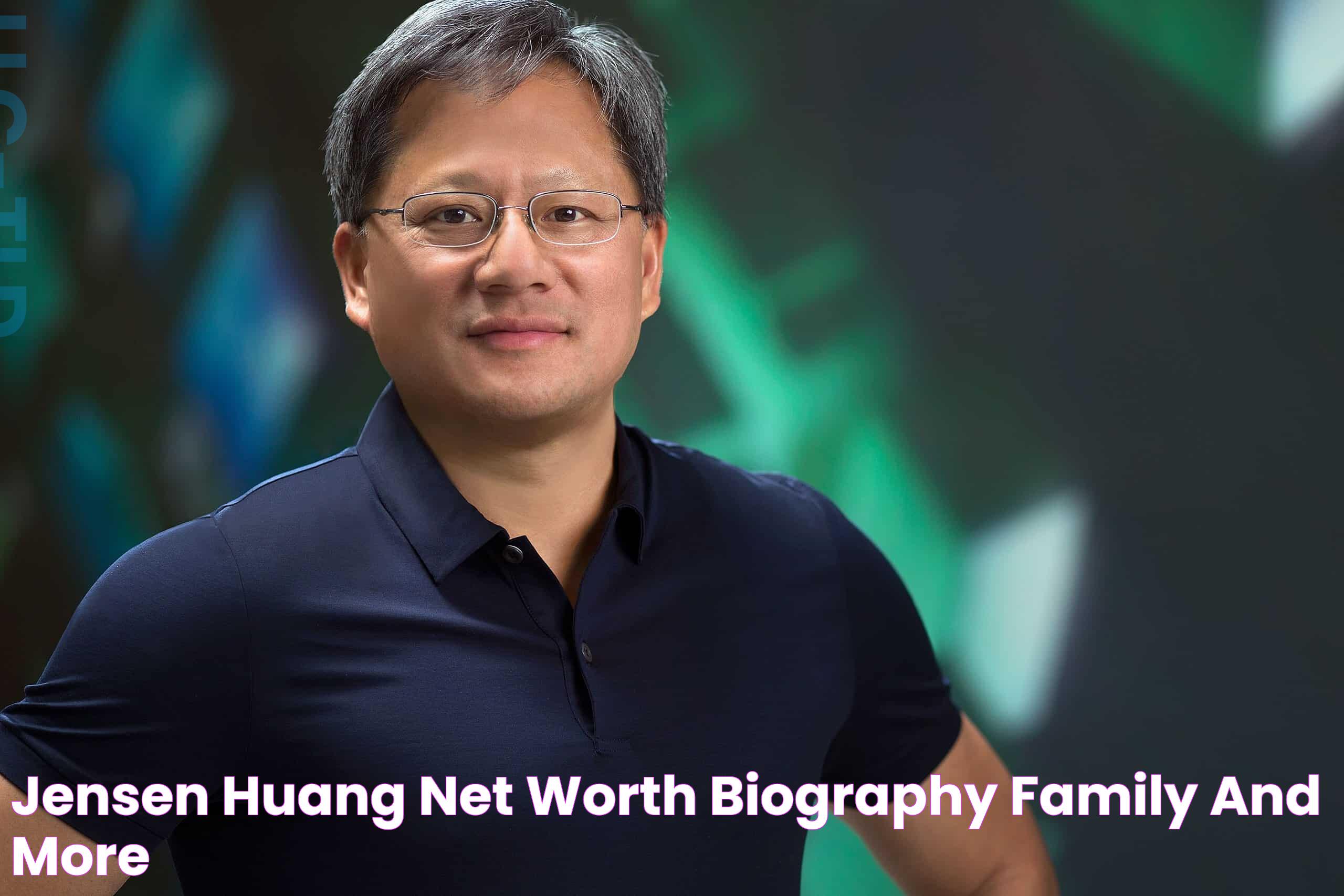 Jensen Huang's Daughter: A Profile Of Her Life And Career