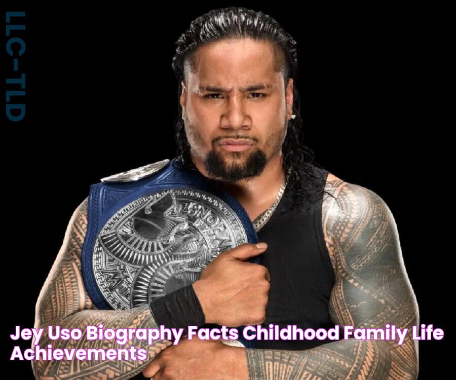 Jey Uso Biography Facts, Childhood, Family Life & Achievements