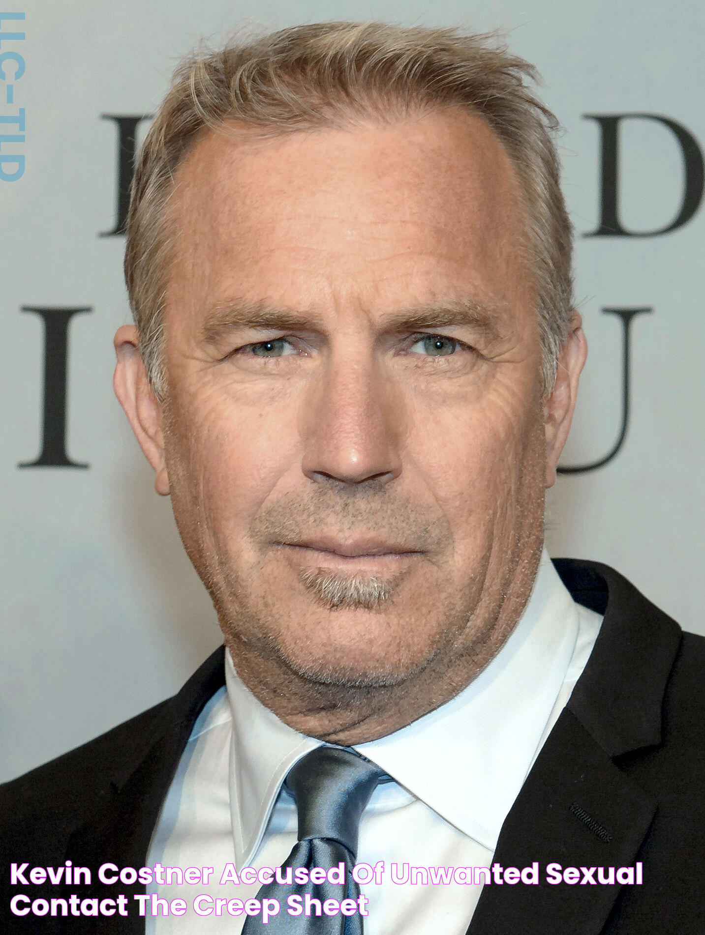 Kevin Costner Accused of unwanted sexual contact The Creep Sheet