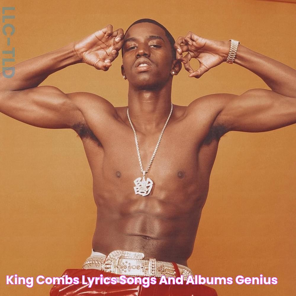 King Combs Lyrics, Songs, and Albums Genius