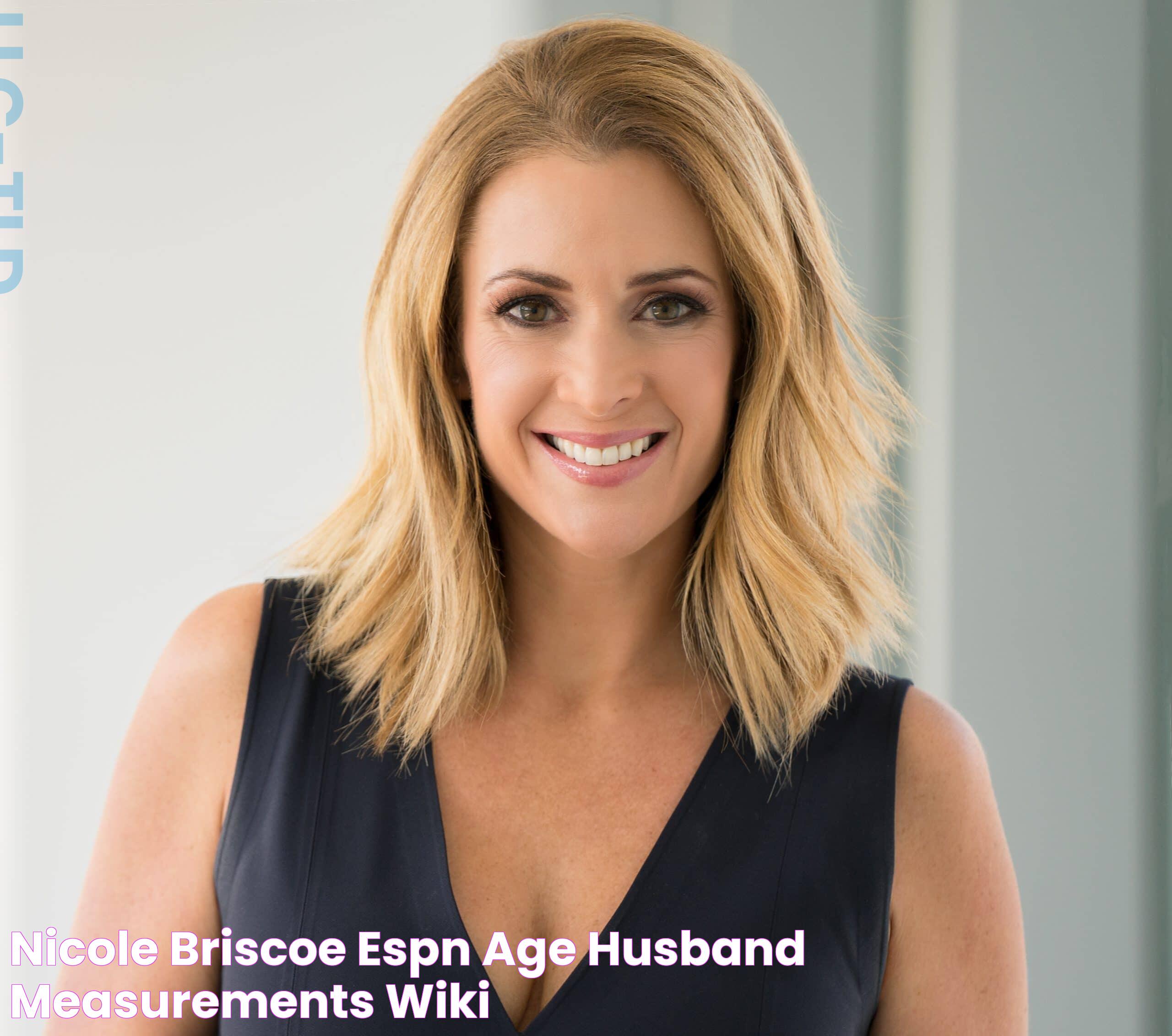 Nicole Briscoe (ESPN) Age, Husband, Measurements, Wiki